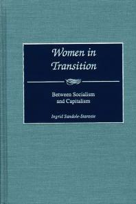 Women in Transition : Between Socialism and Capitalism