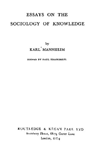 Essays on the Sociology of Knowledge