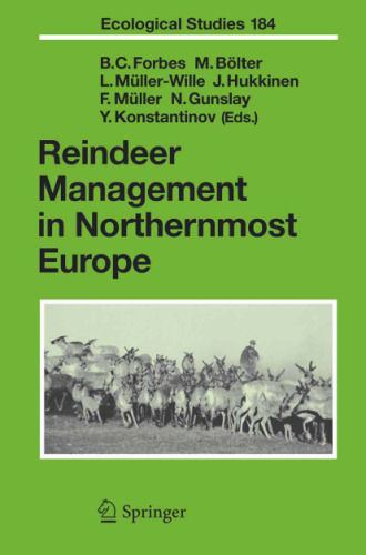Reindeer Management in Northernmost Europe: Linking Practical and Scientific Knowledge in Social-Ecological Systems 