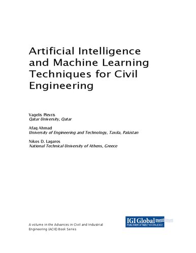 Artificial Intelligence and Machine Learning Techniques for Civil Engineering