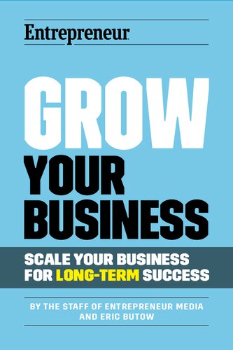 Grow Your Business: Scale Your Business For Long-Term Success