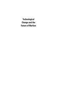 Technological Change and the Future of Warfare