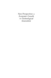 New Perspectives on Economic Growth and Technological Innovation