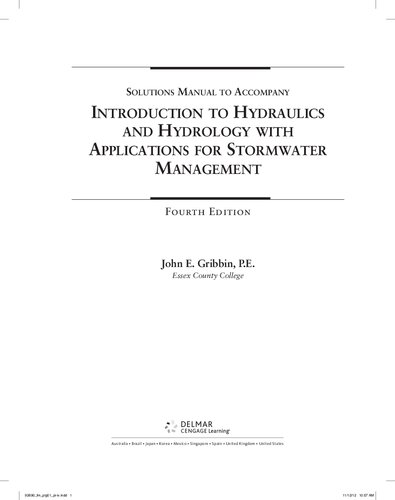 Solution Manual to Introduction to Hydraulics & Hydrology with Applications for Stormwater Management