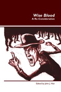 Wise Blood : A Re-Consideration
