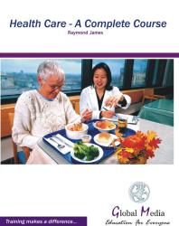 Health Care : A Complete Course