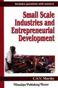 Small Scale Industries and Entrepreneurial Development
