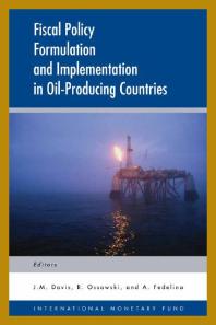 Fiscal Policy Formulation and Implementation in Oil-Producing Countries