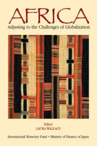 Africa : Adjusting to the Challenges of Globalization