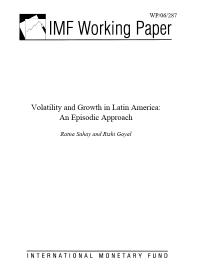 Volatility and Growth in Latin America : An Episodic Approach