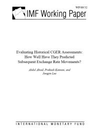 Evaluating Historical CGER Assessments : How Well Have They Predicted Subsequent Exchange Rate Movements?