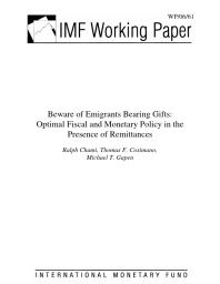 Beware of Emigrants Bearing Gifts : Optimal Fiscal and Monetary Policy in the Presence of Remittances