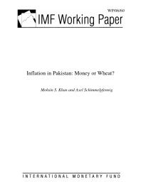 Inflation in Pakistan : Money or Wheat?