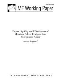 Excess Liquidity and the Effectiveness of Monetary Policy : Evidence from Sub-Saharan Africa