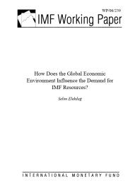 How Does the Global Economic Environment Influence the Demand for IMF Resources