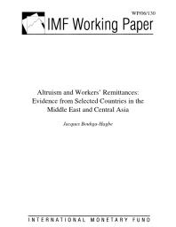 Altruism and Workers' Remittances : Evidence from Selected Countries in the Middle East and Central Asia