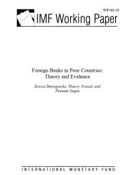 Foreign Banks in Poor Countries : Theory and Evidence