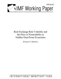 Real Exchange Rate Volatility and the Price of Nontradables in Sudden-Stop-Prone Economies