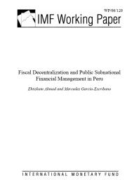 Fiscal Decentralization and Public Subnational Financial Management in Peru