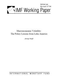 Macroeconomic Volatility : The Policy Lessons from Latin America