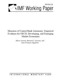 Measures of Central Bank Autonomy : Empirical Evidence for OECD, Developing, and Emerging Market Economies