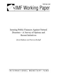 Insuring Public Finances Against Natural Disasters--A Survey of Options and Recent Initiatives