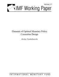 Elements of Optimal Monetary Policy Committee Design