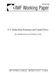 U.S. Dollar Risk Premiums and Capital Flows