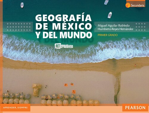 GEOGRAFIA DE MEXICO Y DEL MUNDO. SERIE ALTERNATIVAS