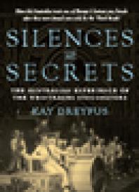 Silences and Secrets : The Australian Experience of the Weintraubs Syncopators