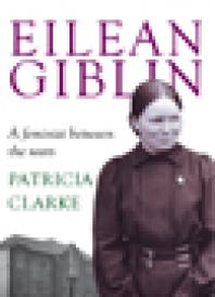 Eilean Giblin : A Feminist Between the Wars