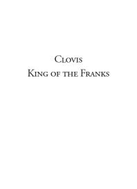 Clovis, King of the Franks