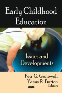 Early Childhood Education: Issues and Developments : Issues and Developments
