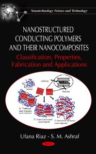 Nanostructured Conducting Polymers and their Nanocomposites: Classification, Properties, Fabrication and Applications : Classification, Properties, Fabrication and Applications