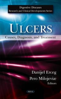 Ulcers : Causes, Diagnosis, and Treatment