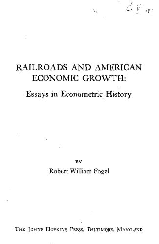 Railroads and American Economic Growth