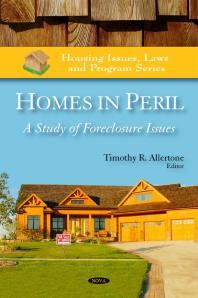 Homes in Peril : A Study of Foreclosure Issues