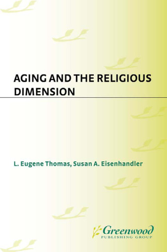 Aging and the Religious Dimension