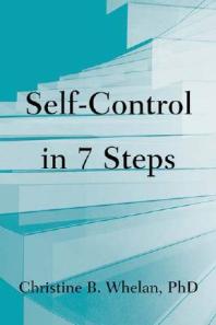 Self-Control in Seven Steps