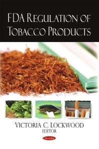 FDA Regulation of Tobacco Products