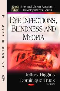 Eye Infections, Blindness and Myopia