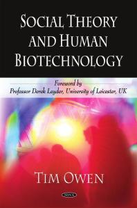 Social Theory and Human Biotechnology