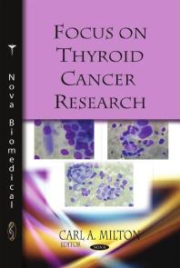Focus on Thyroid Cancer Research