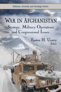 War in Afghanistan : Strategy, Military Operations and Congressional Issues