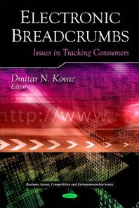 Electronic Breadcrumbs : Issues in Tracking Consumers