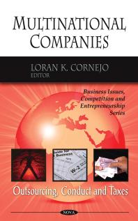 Multinational Companies: Outsourcing, Conduct, and Taxes : Outsourcing, Conduct, and Taxes