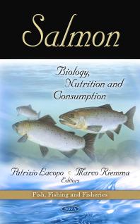 Salmon: Biology, Nutrition and Consumption : Biology, Nutrition and Consumption