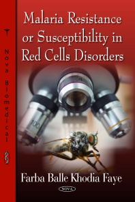 Malaria Resistance or Susceptibility in Red Cells Disorders