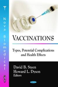 Vaccinations : Types, Potential Complications and Health Effects