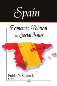 Spain : Economic, Political, and Social Issues